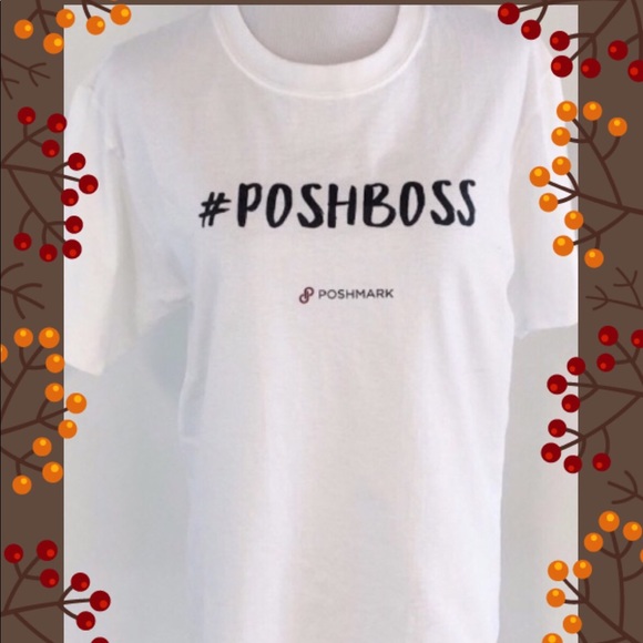 Poshmark Tops - Poshmark Original #POSHBOSS T- Shirt 🌺 5XHP 🌺